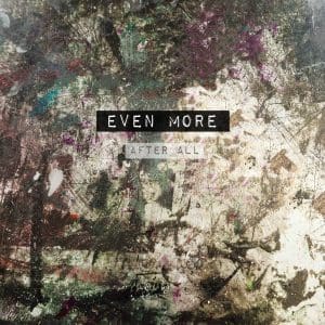 Even More lands brand new synthpop album, 'After All - Out now